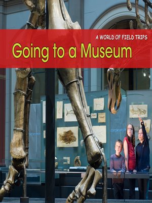 cover image of Going to a Museum